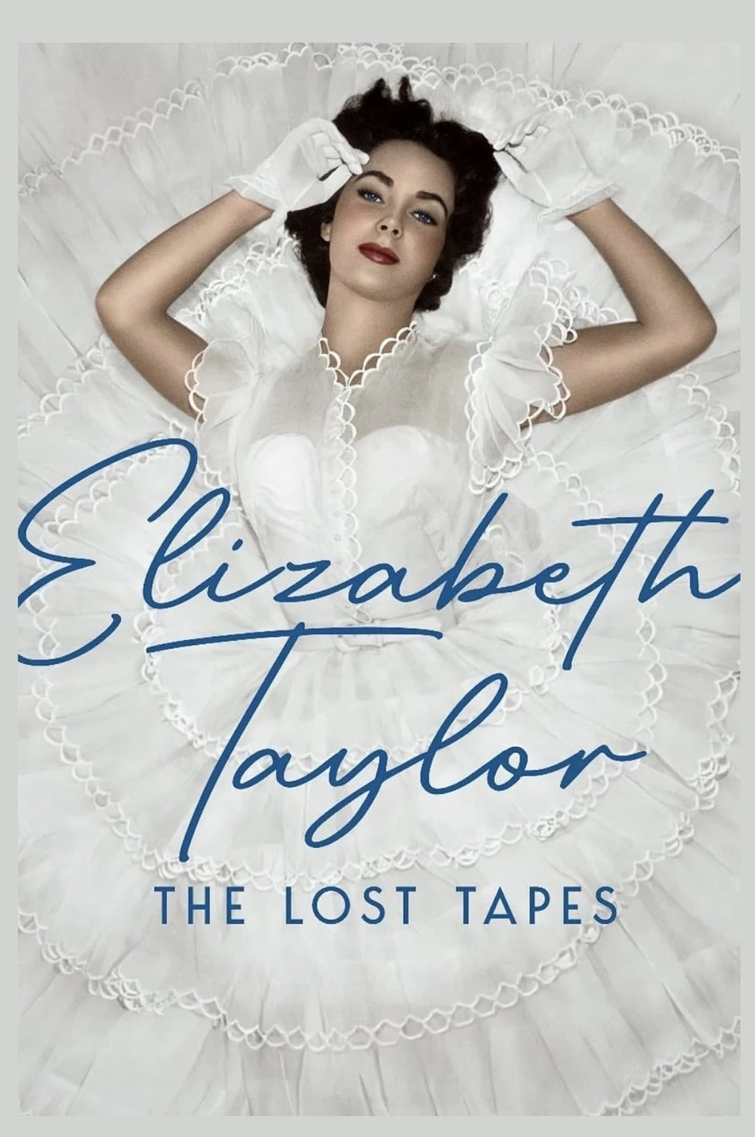 Elizabeth Taylor: Những Cuốn Băng Thất Lạc (Elizabeth Taylor: The Lost Tapes) [2024]