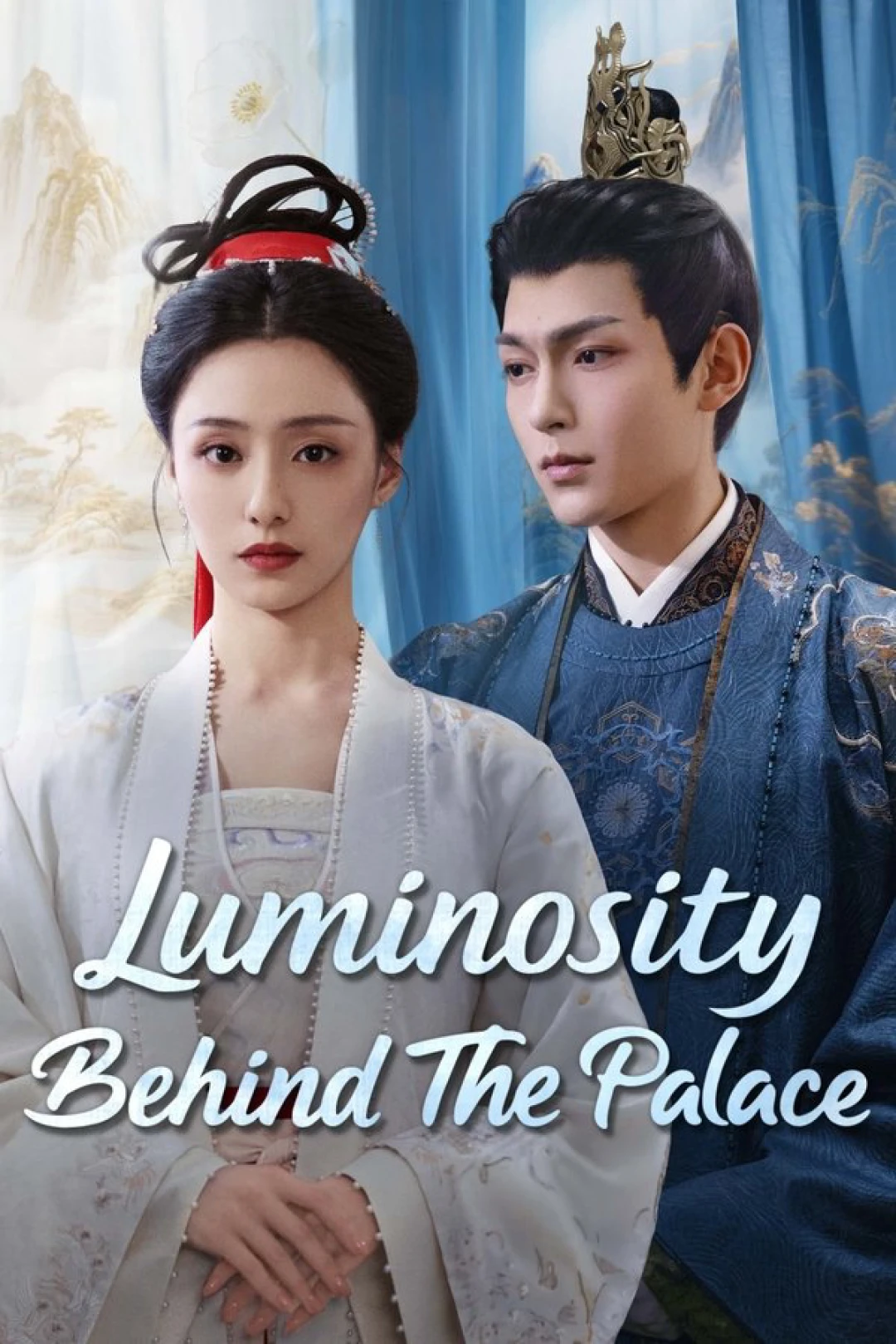 Mãn Đình Phương (Luminosity Behind the Palace) [2025]