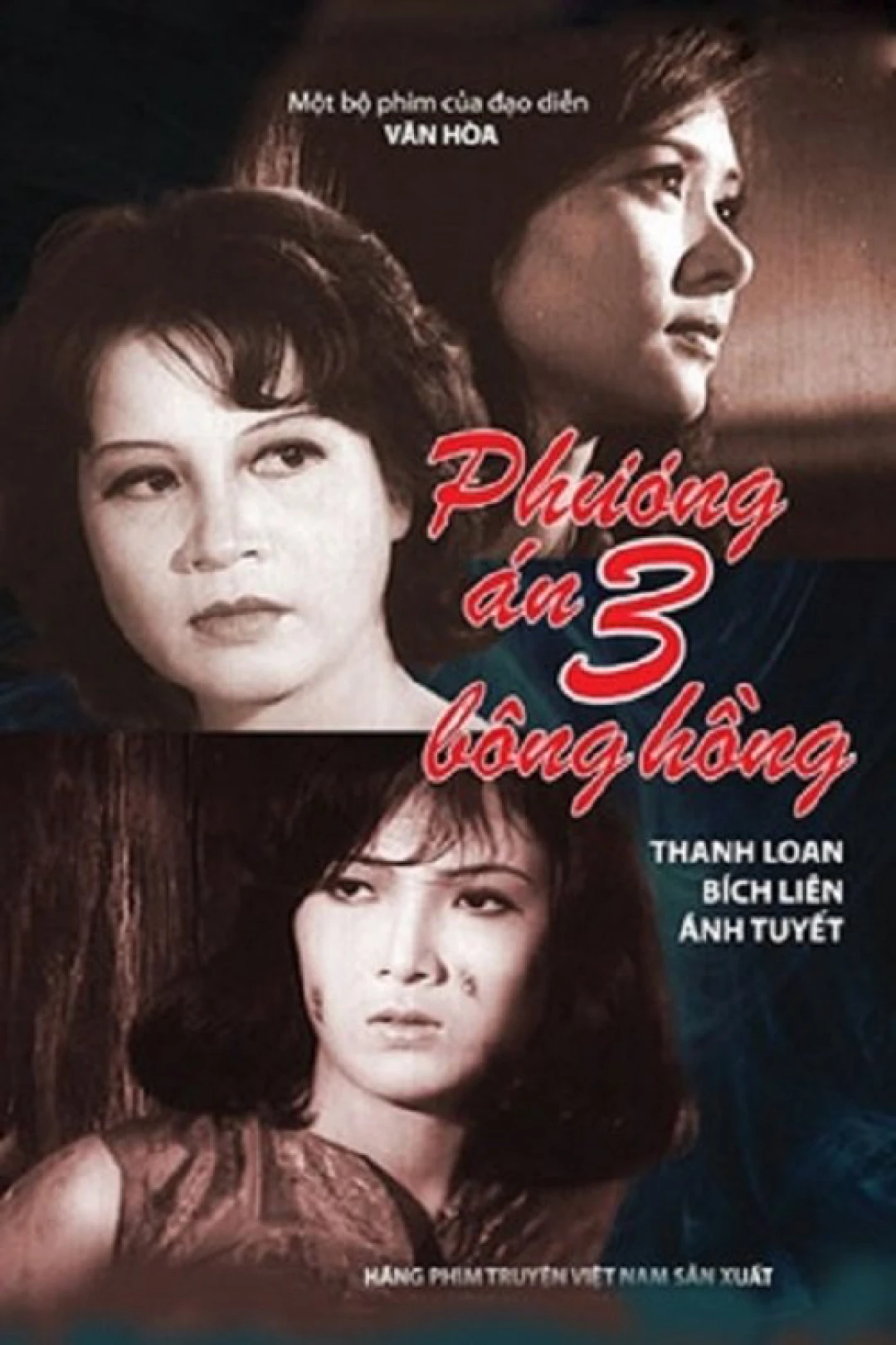 Phương Án Ba Bông Hồng (Operation Three Roses) [1981]