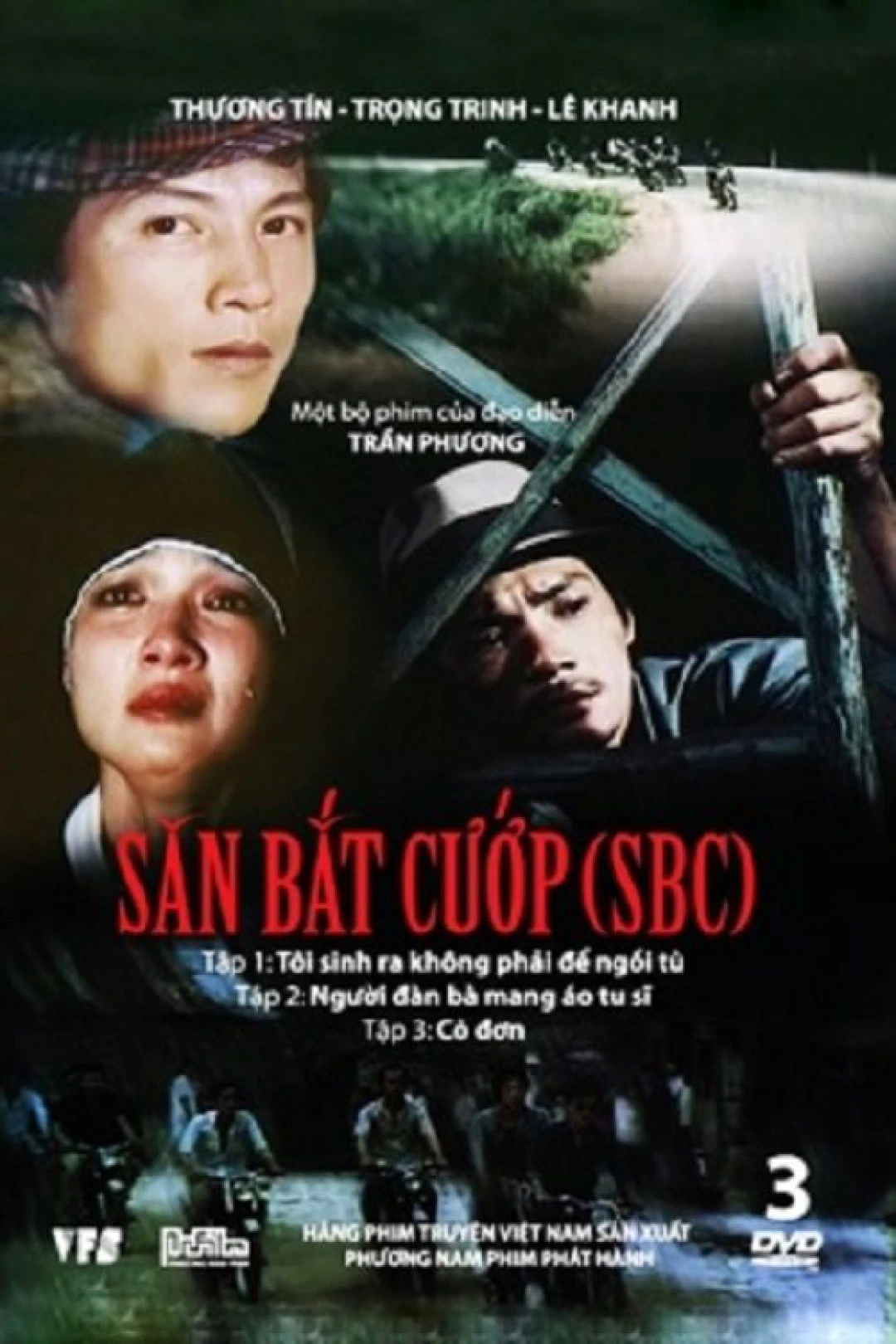 Săn Bắt Cướp 1: Tôi Sinh Ra Không Phải Để Ngồi Tù (To Catch a Thief 1: I Am Not Born For Imprisonment) [1988]